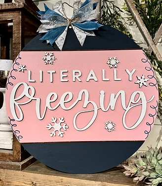 Literally Freezing Sign Kit
