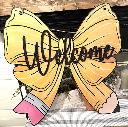Welcome Pencil Bow Door Hanger Sign