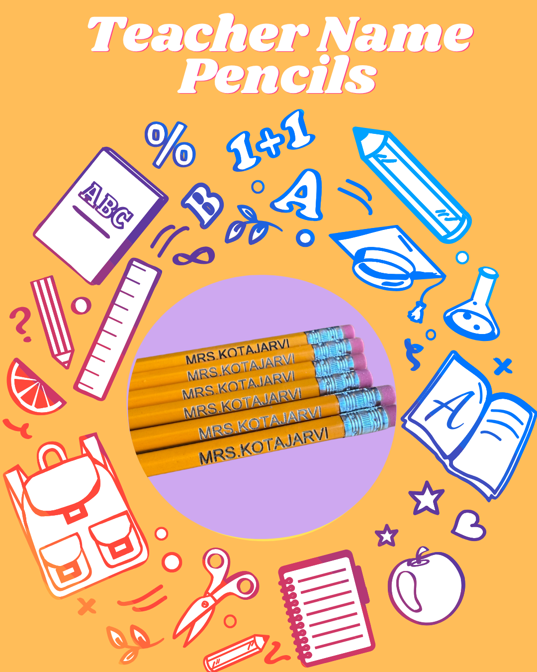 Teacher Name Pencils