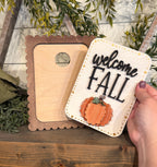 Welcome Fall Interchangeable Sign